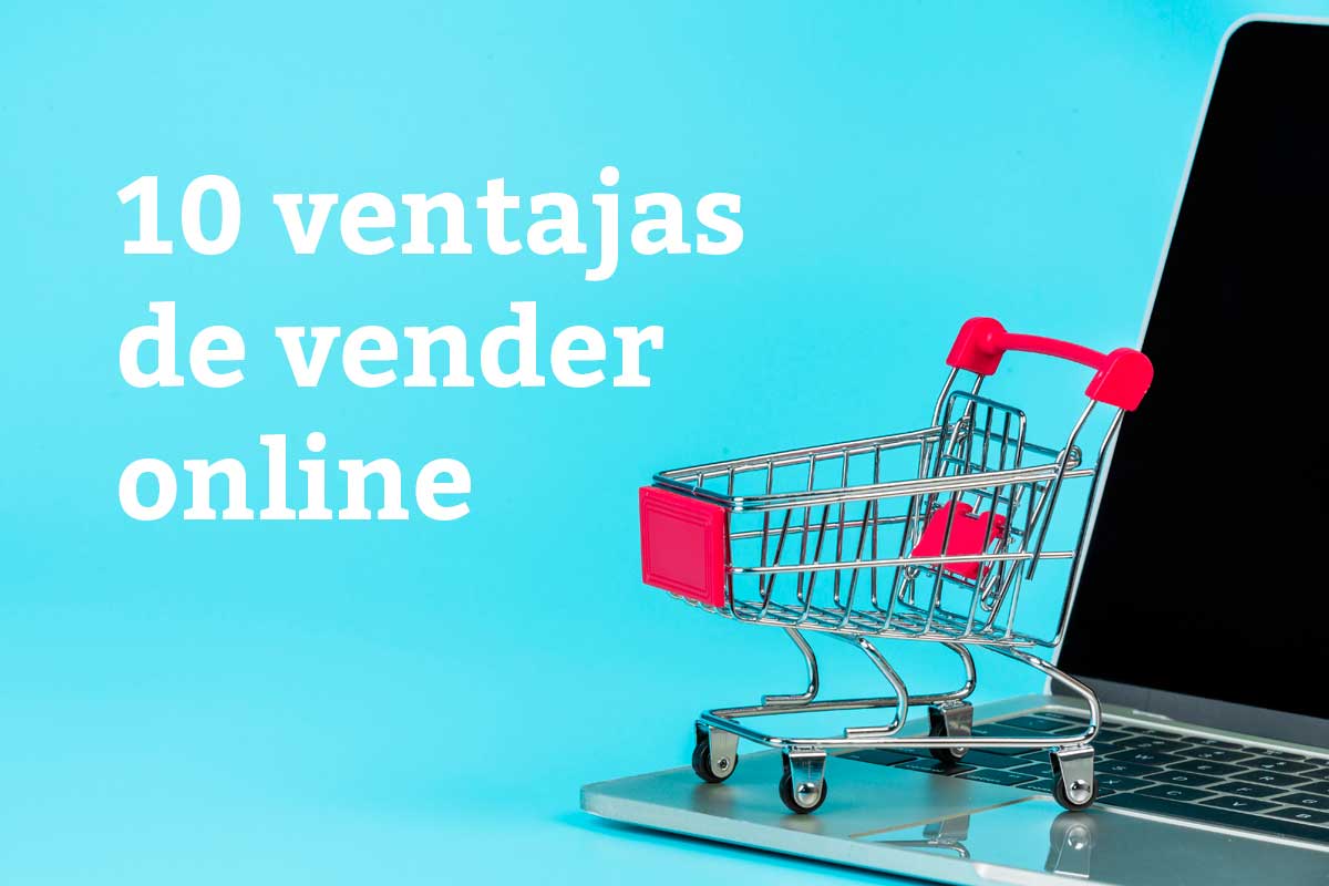 10-ventajas-de-vender-online-marketing-marc-cliville